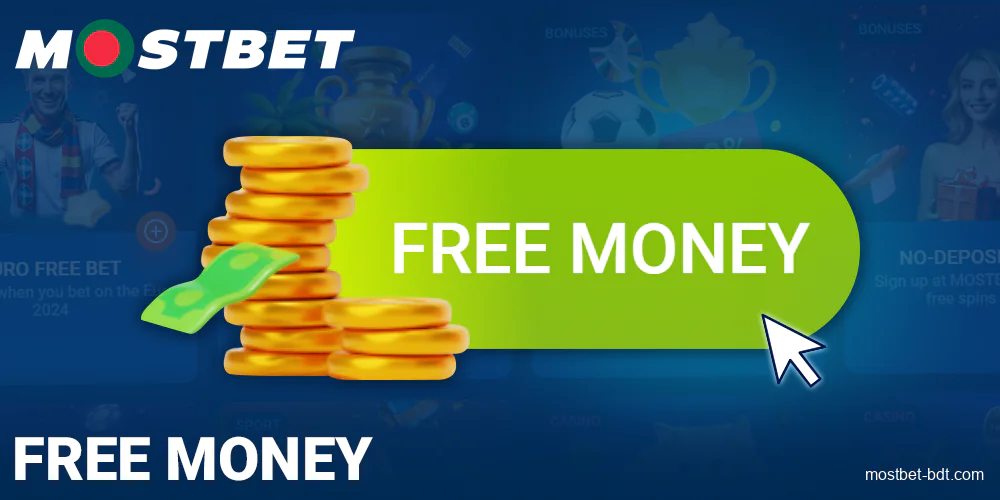 Free bonuses for Mostbet BD players