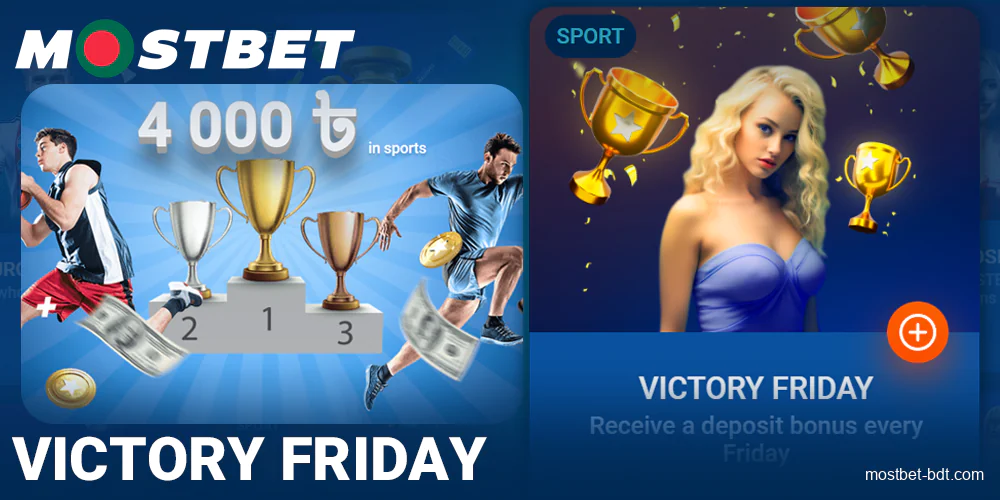 Friday Bonus for Mostbet BD bettors