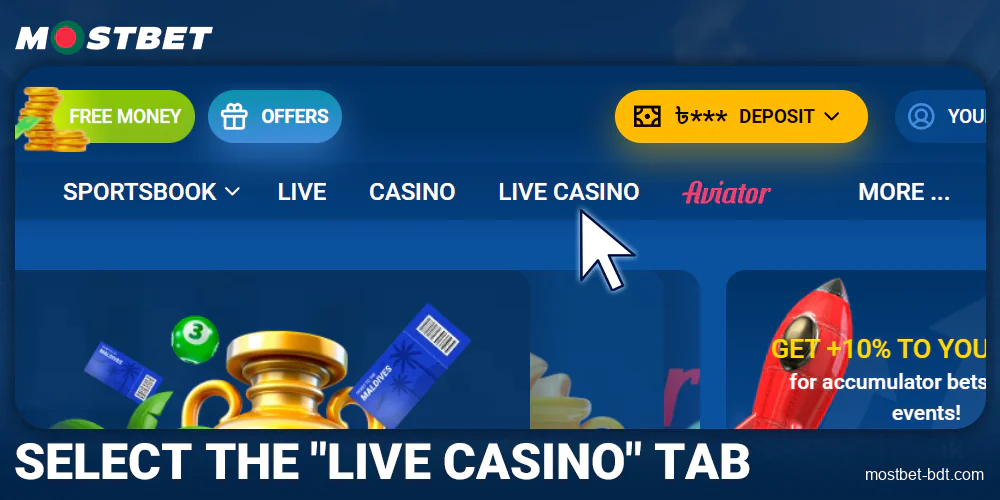 Go to the Live Casino tab at Mostbet Bangladesh