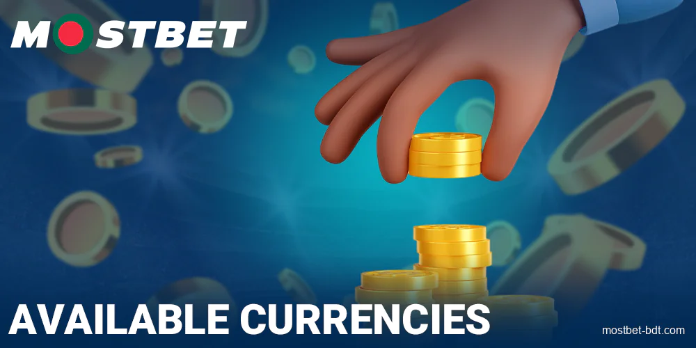 Supported currencies at Mostbet BD