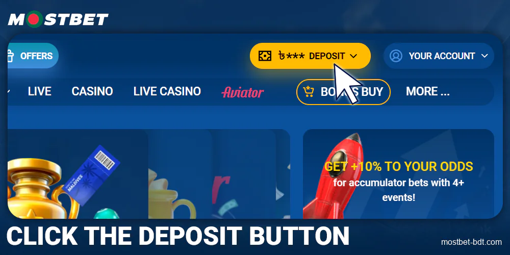 Click Deposit button at Mostbet Bangladesh