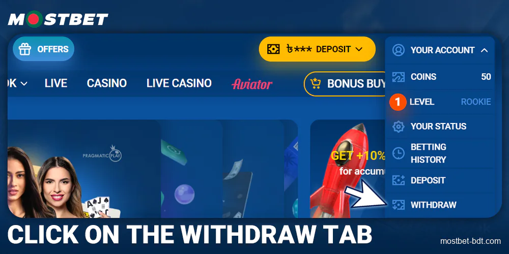 Select Withdraw at Mostbet Bangladesh