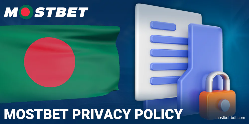 Mostbet Bangladesh Privacy Rules