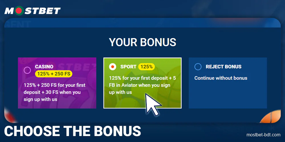 Choose a bonus at Mostbet BD