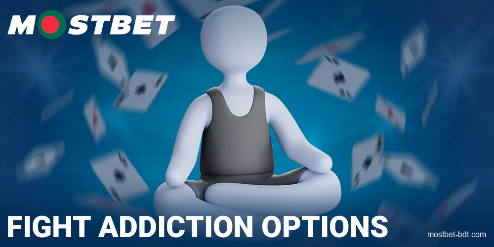 Combating addiction at Mostbet BD