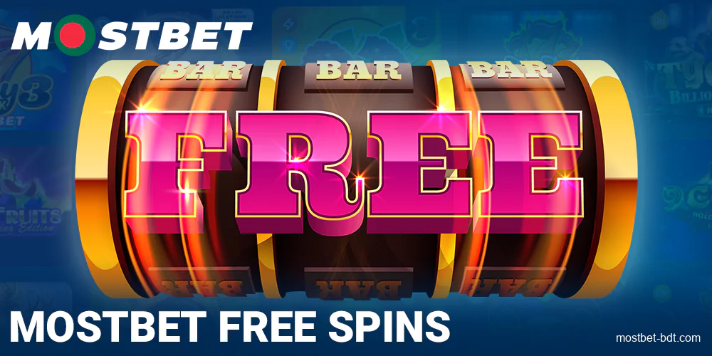 Get freespins at Mostbet BD